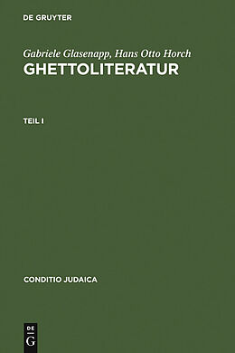 E-Book (pdf) Ghettoliteratur von Gabriele Glasenapp, Hans Otto Horch