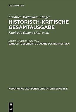 E-Book (pdf) Friedrich Maximilian Klinger: Historisch-kritische Gesamtausgabe / Geschichte Giafars des Barmeciden von 