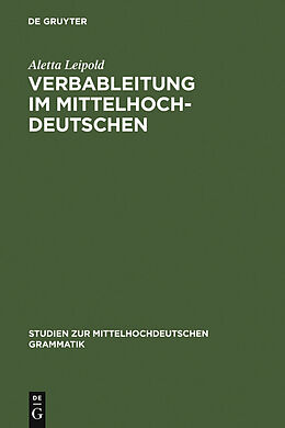 E-Book (pdf) Verbableitung im Mittelhochdeutschen von Aletta Leipold
