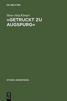 E-Book (pdf) »Getruckt zu Augspurg« von Hans-Jörg Künast