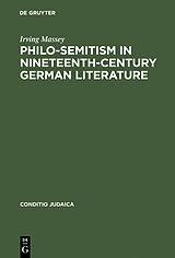 eBook (pdf) Philo-Semitism in Nineteenth-Century German Literature de Irving Massey