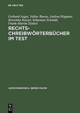 E-Book (pdf) Rechtschreibwörterbücher im Test von Gerhard Augst, Volker Bunse, Andrea Höppner