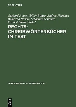 E-Book (pdf) Rechtschreibwörterbücher im Test von Gerhard Augst, Volker Bunse, Andrea Höppner