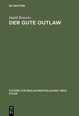 E-Book (pdf) Der gute Outlaw von Ingrid Benecke