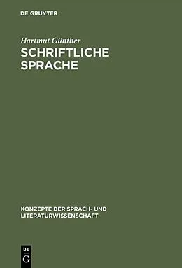 E-Book (pdf) Schriftliche Sprache von Hartmut Günther