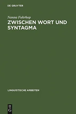 E-Book (pdf) Zwischen Wort und Syntagma von Nanna Fuhrhop