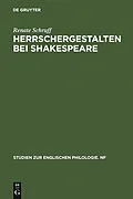 E-Book (pdf) Herrschergestalten bei Shakespeare von Renate Schruff
