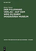 E-Book (pdf) Der Folkwang Verlag - Auf dem Weg zu einem imaginären Museum von Rainer Stamm