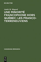 eBook (pdf) Une minorité francophone hors Québec: Les Franco-Terreneuviens de André M. Magord