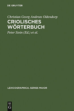 E-Book (pdf) Criolisches Wörterbuch von Christian Georg Andreas Oldendorp