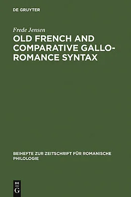 E-Book (pdf) Old French and Comparative Gallo-Romance Syntax von Frede Jensen
