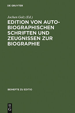 E-Book (pdf) Edition von autobiographischen Schriften und Zeugnissen zur Biographie von 