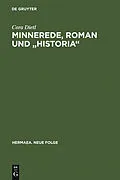 PDF Minnerede, Roman und "historia" von Cora Dietl