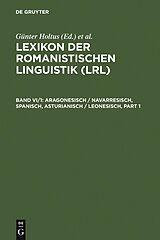 E-Book (pdf) Lexikon der Romanistischen Linguistik (LRL) / Aragonesisch / Navarresisch, Spanisch, Asturianisch / Leonesisch von 