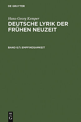 E-Book (pdf) Hans-Georg Kemper: Deutsche Lyrik der frühen Neuzeit / Empfindsamkeit von Hans-Georg Kemper