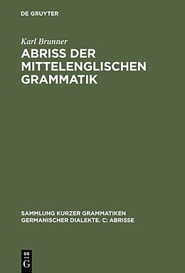 E-Book (pdf) Abriß der mittelenglischen Grammatik von Karl Brunner