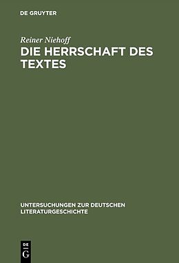 E-Book (pdf) Die Herrschaft des Textes von Reiner Niehoff
