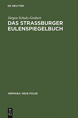 E-Book (pdf) Das Straßburger Eulenspiegelbuch von Jürgen Schulz-Grobert