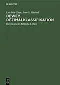 E-Book (pdf) Dewey Dezimalklassifikation von Lois Mai Chan, Joan S. Mitchell
