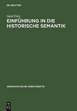 E-Book (pdf) Einführung in die historische Semantik von Gerd Fritz