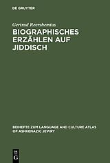 E-Book (pdf) Biographisches Erzählen auf Jiddisch von Gertrud Reershemius