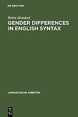 E-Book (pdf) Gender Differences in English Syntax von Britta Mondorf