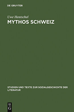 E-Book (pdf) Mythos Schweiz von Uwe Hentschel
