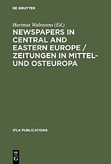 E-Book (pdf) Newspapers in Central and Eastern Europe / Zeitungen in Mittel- und Osteuropa von 