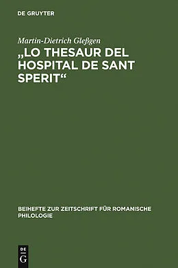 E-Book (pdf) "Lo Thesaur del Hospital de Sant Sperit" von Martin-Dietrich Gleßgen
