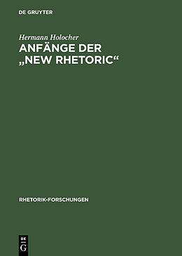 E-Book (pdf) Anfänge der &quot;New Rhetoric&quot; von Hermann Holocher