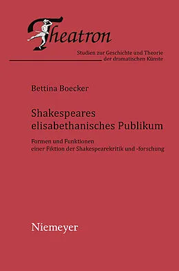 PDF Shakespeares elisabethanisches Publikum von Bettina Boecker