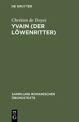 E-Book (pdf) Yvain (Der Löwenritter) von Chrétien De Troyes