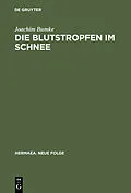 E-Book (pdf) Die Blutstropfen im Schnee von Joachim Bumke
