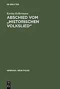 E-Book (pdf) Abschied vom "historischen Volkslied" von Karina Kellermann