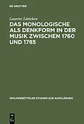 E-Book (pdf) Das Monologische als Denkform in der Musik zwischen 1760 und 1785 von Laurenz Lütteken