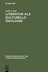 E-Book (pdf) Literatur als kulturelle Ökologie von Hubert Zapf