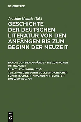 PDF Wiederbeginn volkssprachiger Schriftlichkeit im hohen Mittelalter von Gisela Vollmann-Profe
