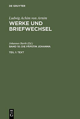 E-Book (pdf) Ludwig Achim von Arnim: Werke und Briefwechsel / Die Päpstin Johanna von 