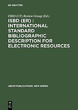 E-Book (pdf) ISBD (ER) : International Standard Bibliographic Description for Electronic Resources von 
