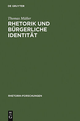 E-Book (pdf) Rhetorik und bürgerliche Identität von Thomas Müller