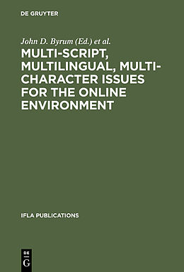 eBook (pdf) Multi-script, Multilingual, Multi-character Issues for the Online Environment de 
