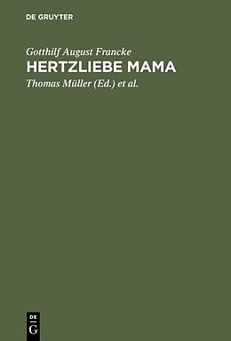 E-Book (pdf) Hertzliebe Mama von Gotthilf August Francke