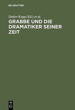 E-Book (pdf) Grabbe und die Dramatiker seiner Zeit von 