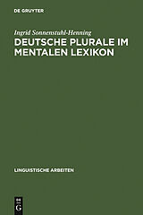 E-Book (pdf) Deutsche Plurale im mentalen Lexikon von Ingrid Sonnenstuhl-Henning