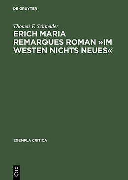 E-Book (pdf) Erich Maria Remarques Roman »Im Westen nichts Neues« von Thomas F. Schneider