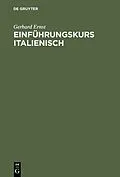 PDF Einführungskurs Italienisch von Gerhard Ernst