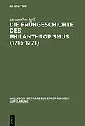 E-Book (pdf) Die Frühgeschichte des Philanthropismus (1715-1771) von Jürgen Overhoff