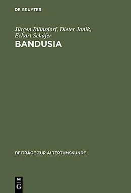 E-Book (pdf) Bandusia von Jürgen Blänsdorf, Dieter Janik, Eckart Schäfer