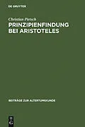 E-Book (pdf) Prinzipienfindung bei Aristoteles von Christian Pietsch