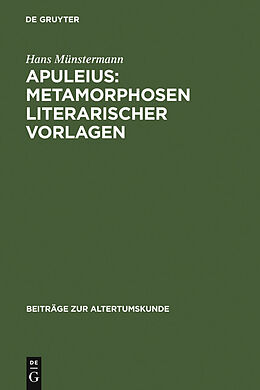 E-Book (pdf) Apuleius: Metamorphosen literarischer Vorlagen von Hans Münstermann